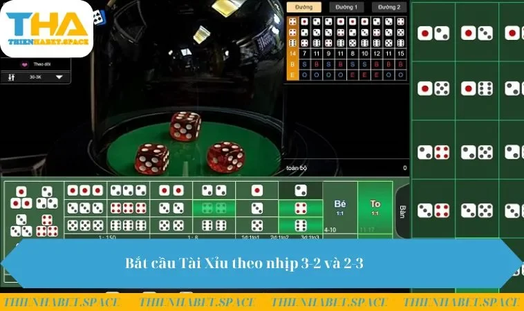 Bắt cầu Tài Xỉu theo nhịp 3-2 và 2-3