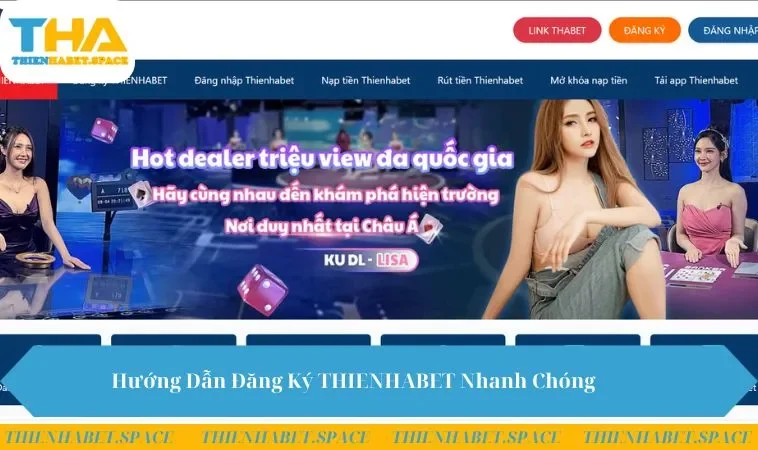 Hướng Dẫn Đăng Ký THIENHABET Nhanh Chóng